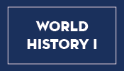 Button linking to Social Studies Resources: World History 1
